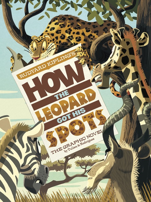 Title details for How the Leopard Got His Spots by Sean Tulien - Available